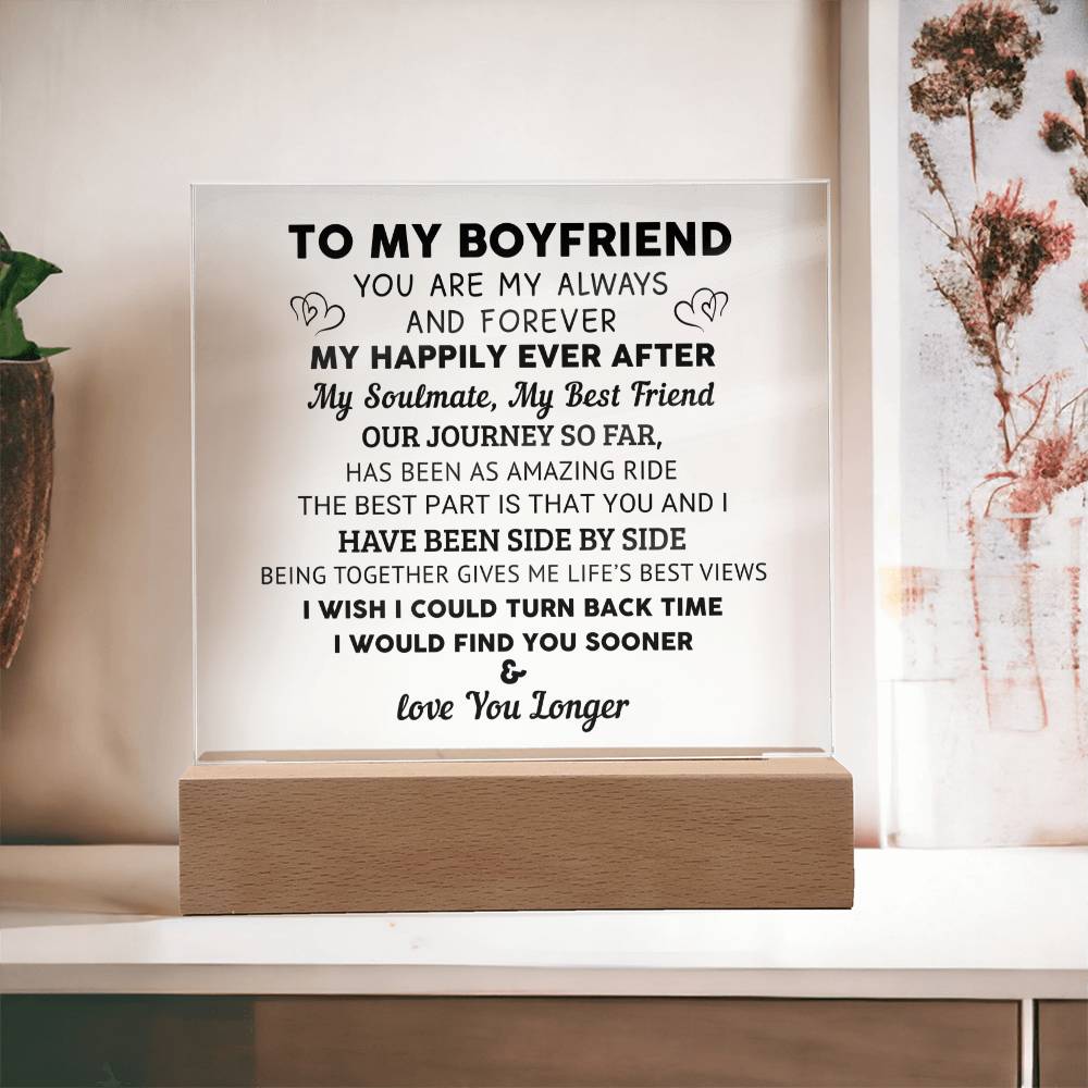 To My Boyfriend - Valentines gift - Acrylic Square Plaque