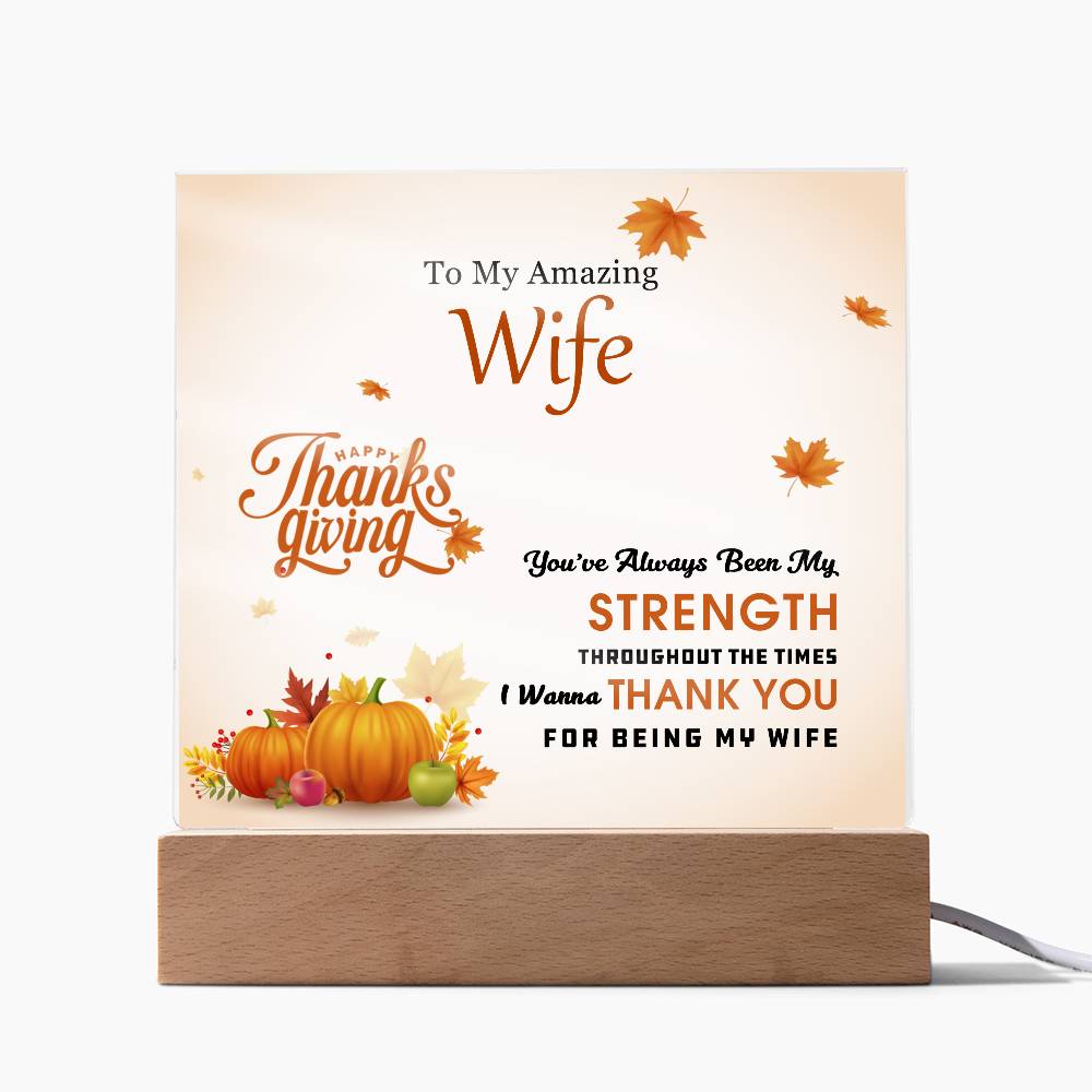 To My Amazing Wife - Perfect Thanksgiving Gift - Acrylic Square Plaque