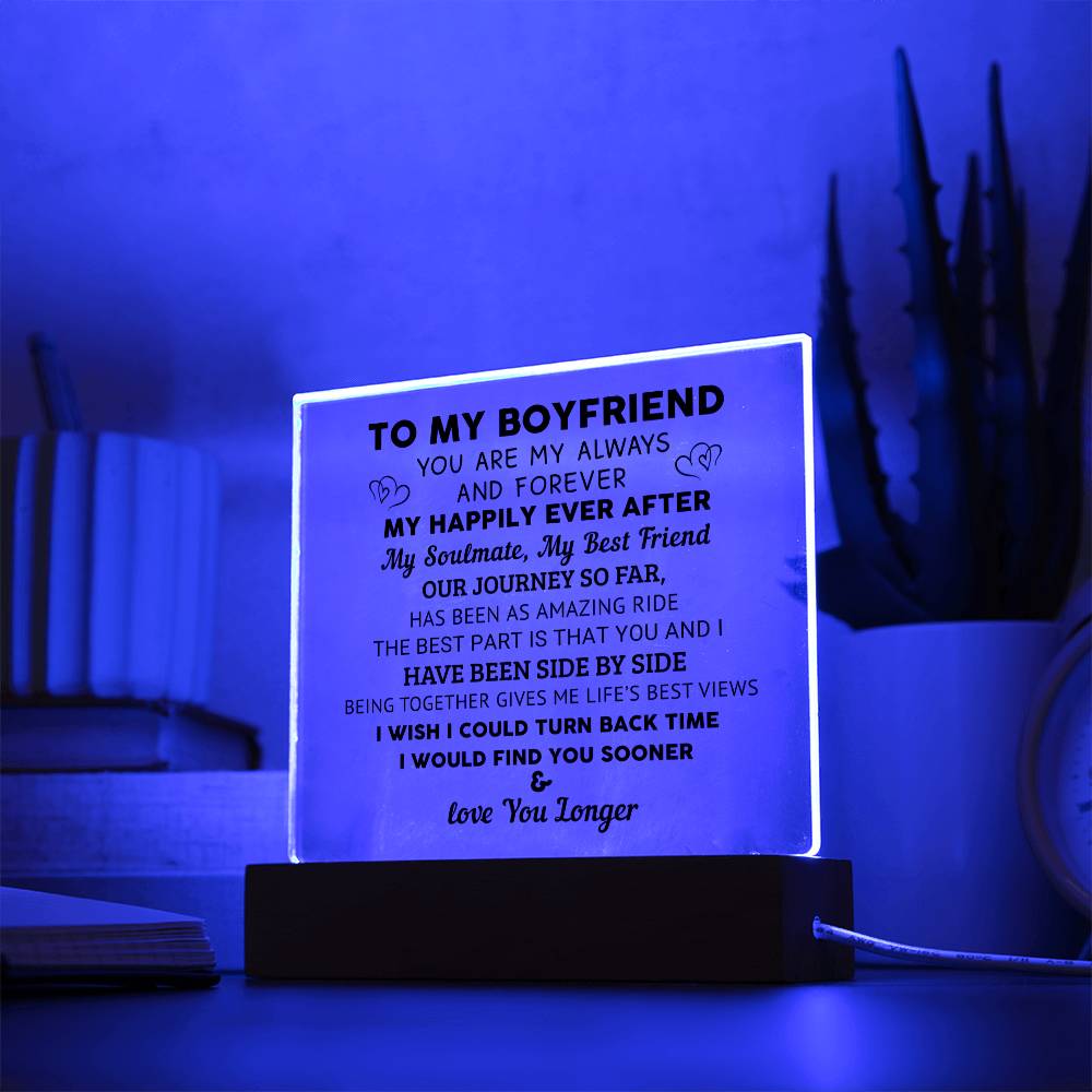 To My Boyfriend - Valentines gift - Acrylic Square Plaque