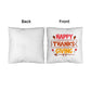 Perfect Thanksgiving Gift - Indoor/Outdoor Pillow