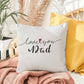 Father's Day Special Gift - Happy Father's Day - Indoor/Outdoor Pillow