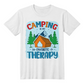 Camping is my favorite therapy - T-Shirt