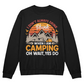 When I'm Camping - Crewneck Sweatshirt