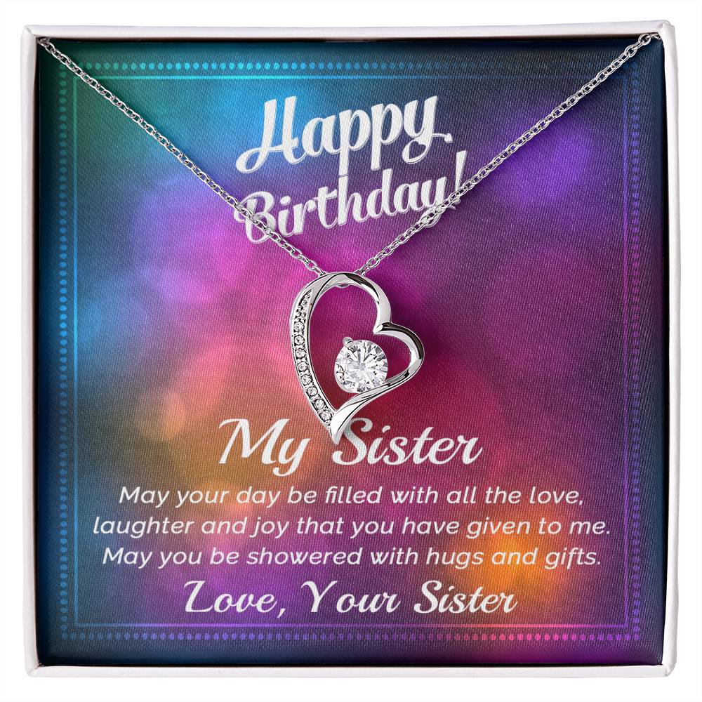 To My Sister - Best Birthday Gift For Sister - Forever Love Necklace