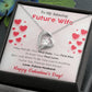 To My Future Wife - Valentines gift - Forever Love Necklace