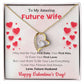 To My Future Wife - Valentines gift - Forever Love Necklace