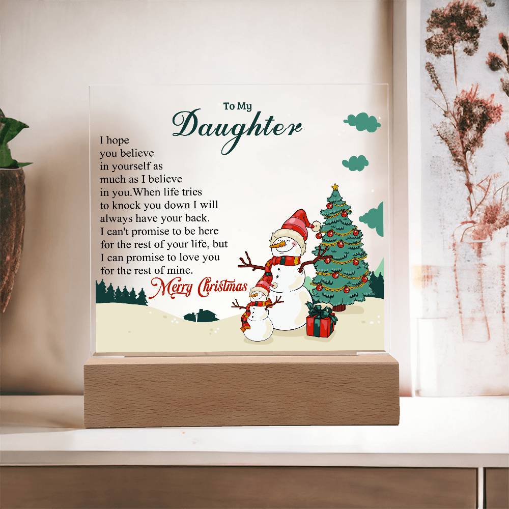 To My Daughter - Christmas Gift - Acrylic Square Plaque