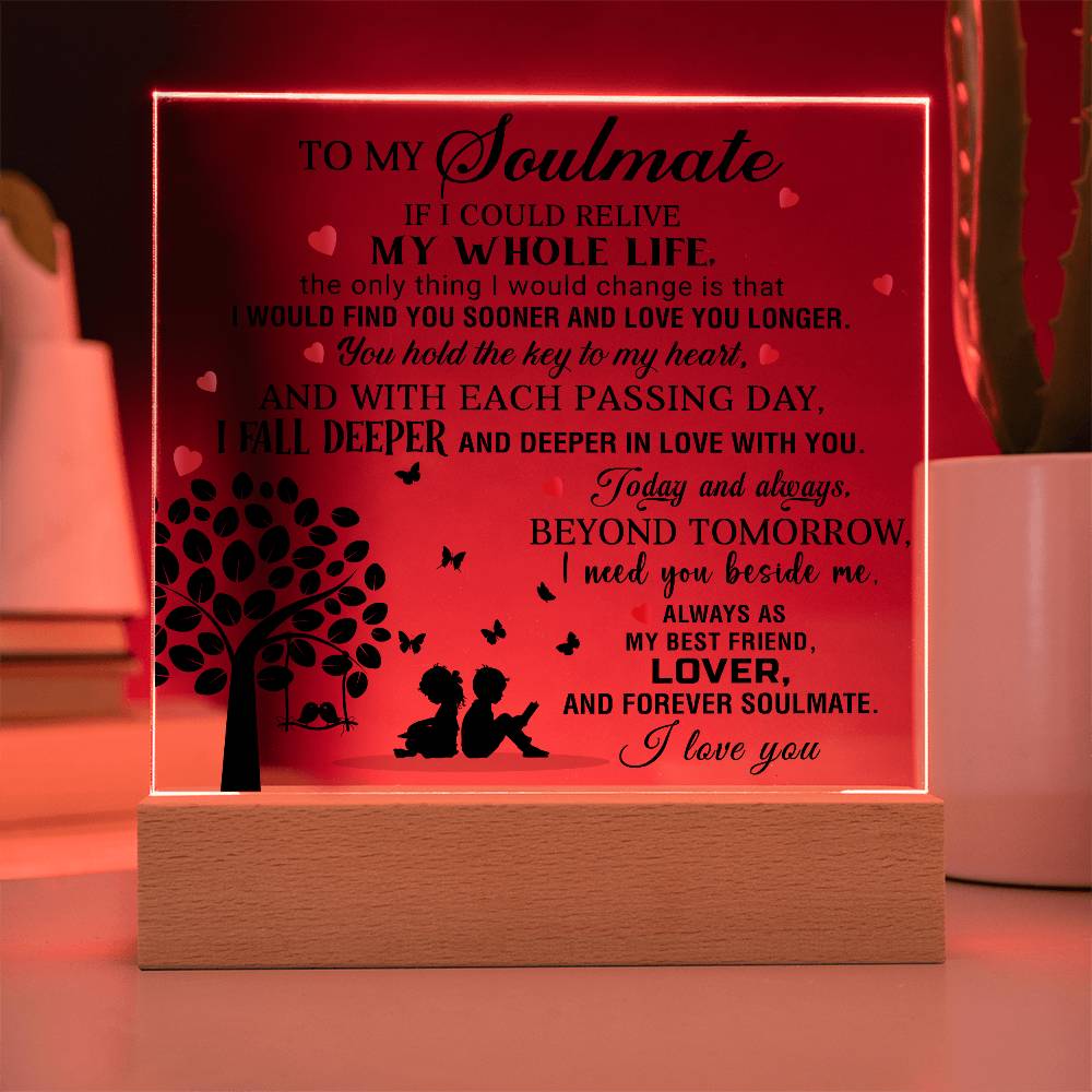 To My Soulmate - I Love You - Best Gift For Valentine's Day - Acrylic Square Plaque