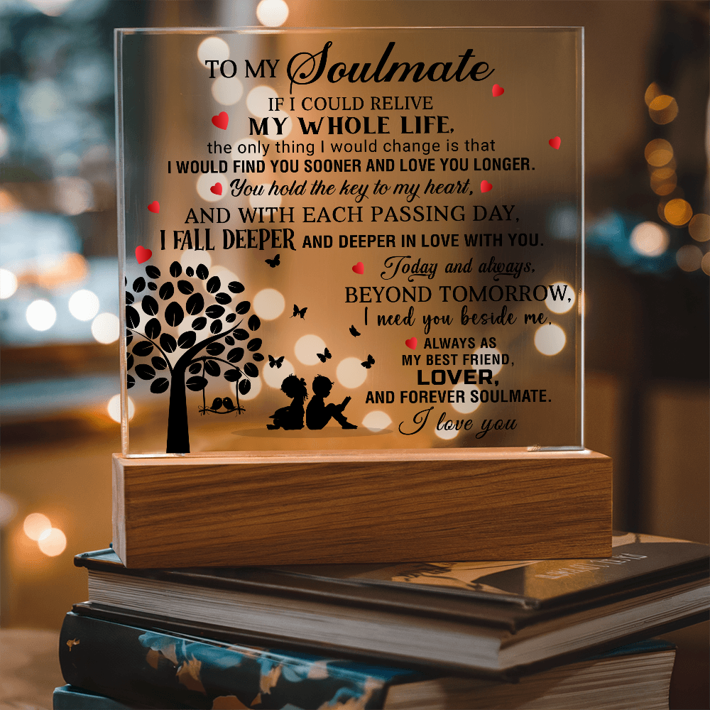 To My Soulmate - I Love You - Best Gift For Valentine's Day - Acrylic Square Plaque