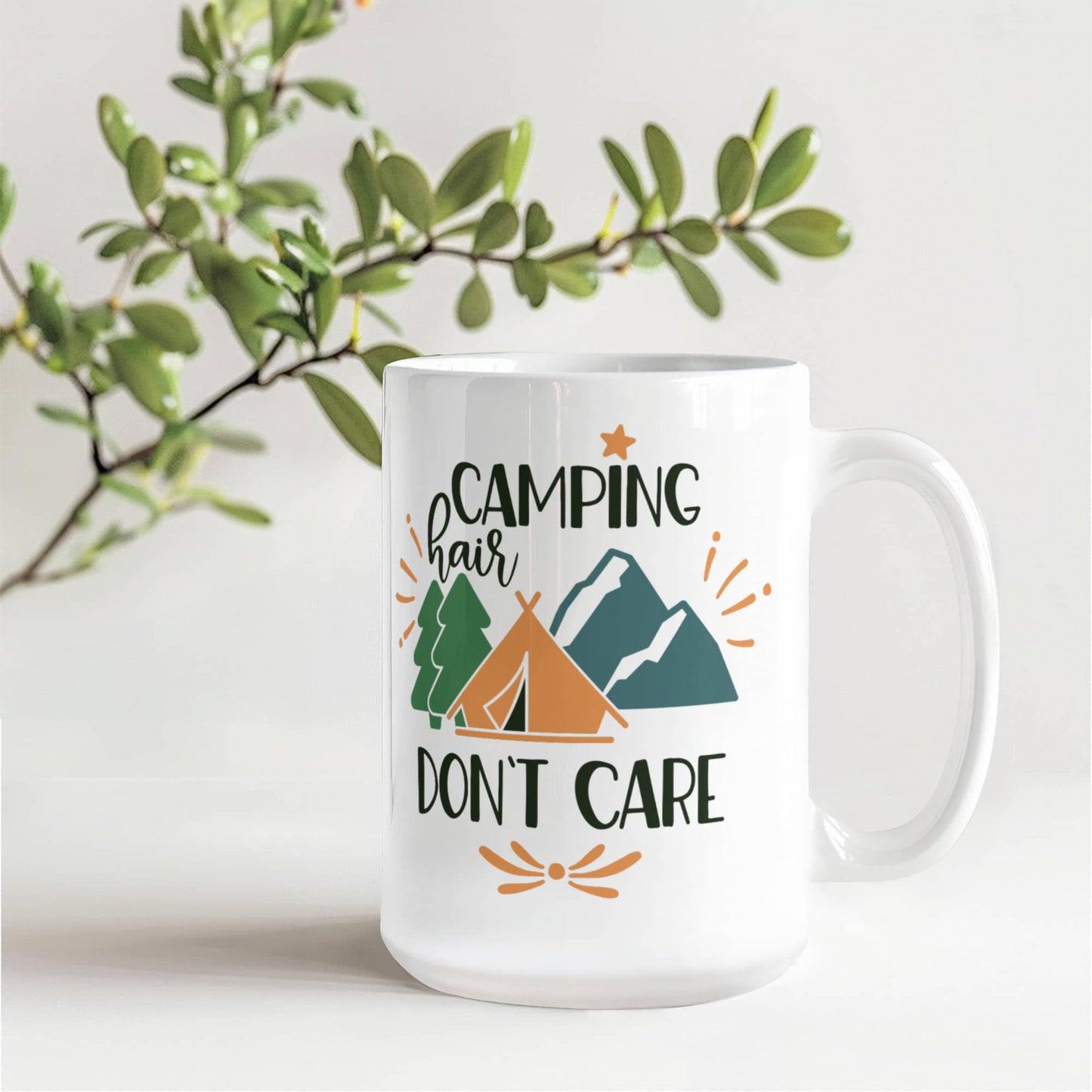 Camping hair don't care  - White Ceramic Mug Multiple Variants